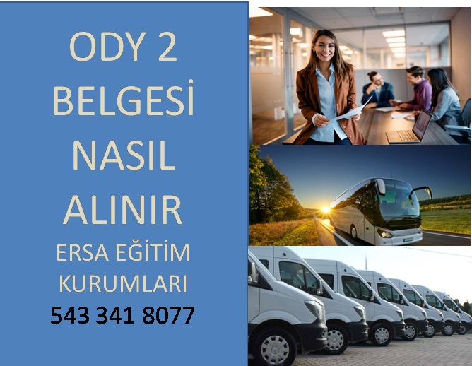 ODY2 Belgesi: Yurtiçi Yolcu Taşımacılığında Orta Düzey Yönetici Mesleki Yeterlilik Belgesi