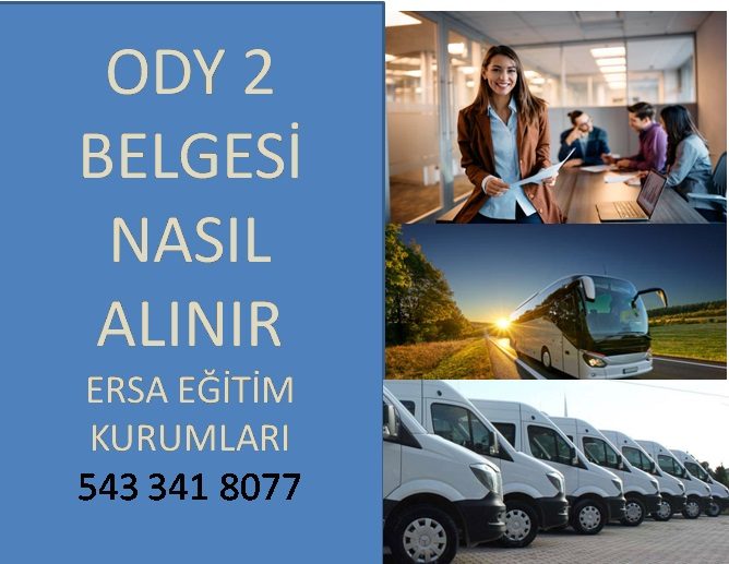 ODY2 Belgesi: Yurtiçi Yolcu Taşımacılığında Orta Düzey Yönetici Mesleki Yeterlilik Belgesi